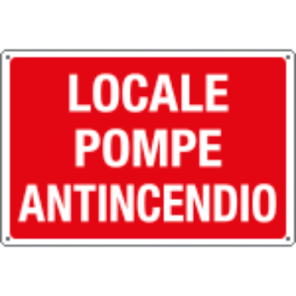 Cartello informazione Locale Pompe Antincendio 300x200 alluminio Cartelli Segnalatori 3145